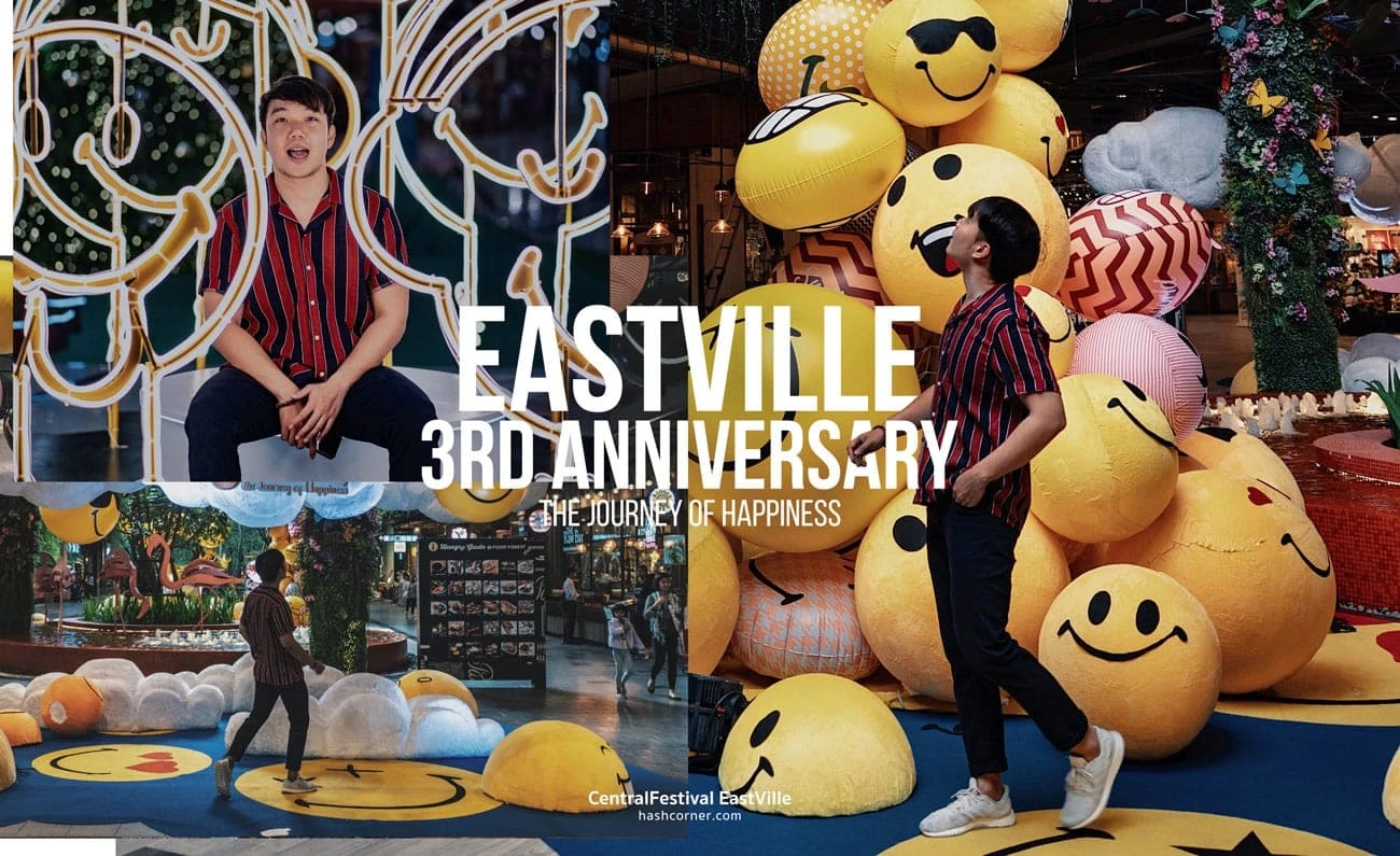 จูงมือกันมาถ่ายรูป EastVille 3rd Anniversary: The Journey of Happiness